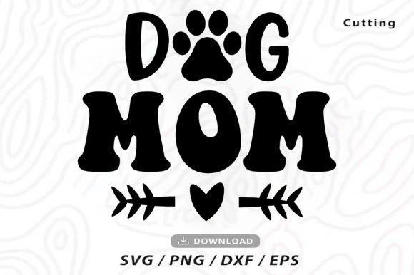 Download Dog Mom T-Shirt Svg,  Mother's Day - Premium Resources